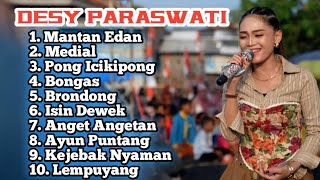 FULL ALBUM TERBARU 2025 DESY PARASWATI MANTAN EDAN - PONG ICIKIPONG - BRONDONG