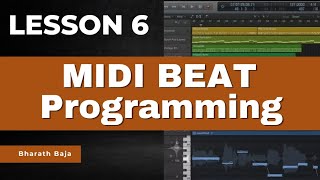 Lesson 6 – Logic Pro X Telugu | MIDI Beat Programming & Beat Making | Bharath Baja