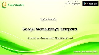 Ustadz Dr Syafiq Riza Basalamah MA - Gengsi Membuatnya Sengsara