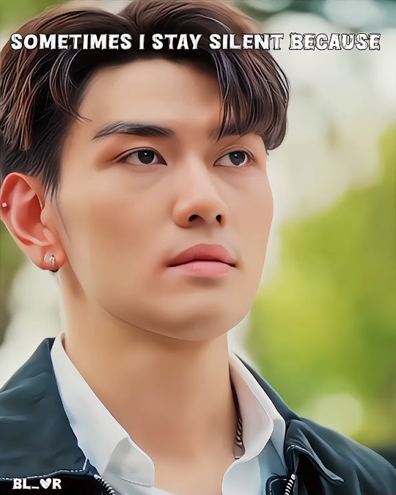 Sometimes I Stay Silent Because bl bleditstamil thaibldramatamil sometimes-i-stay-silent-because-bl-bleditstamil-thaibldramatamil