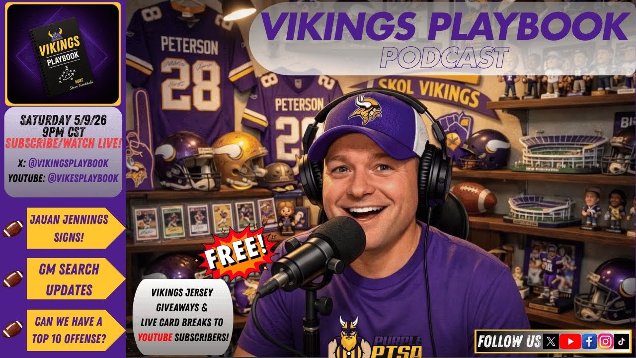 Vikings Playbook Podcast 5/9/26 Discussing WR Jauan Jennings, GM Updates & More Vikings News LIVE!