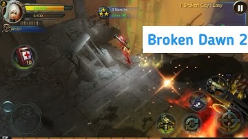Broken Dawn 2 HD Gameplay Walkthrough | Android