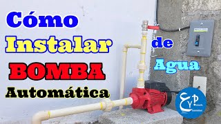 Cómo instalar BOMBA de Agua Automática