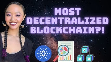 CARDANO the Most Decentralized Blockchain?! Here