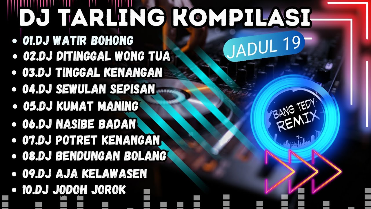 DJ Tarling kompilasi "TARLING JADUL" Cocok Buat Santai
