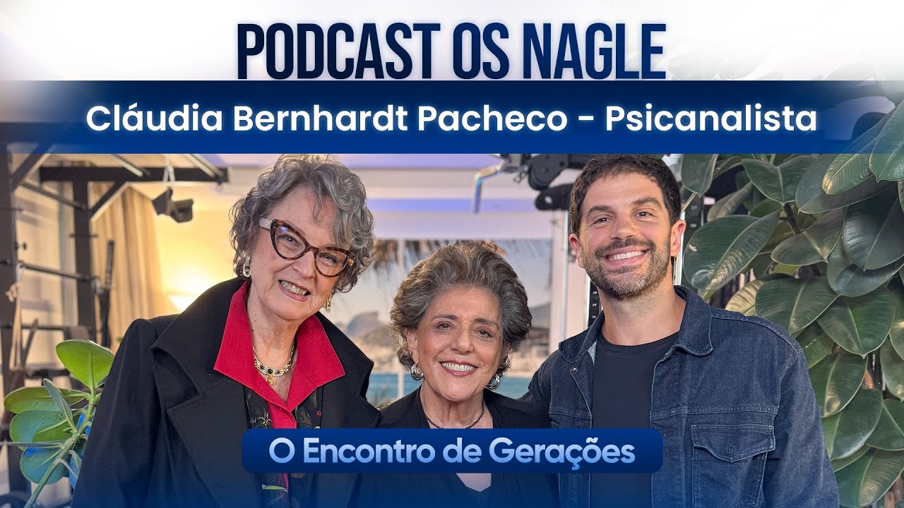 O mundo está doente. Dra. Claudia Pacheco. Os Nagle, O Encontro de Gerações