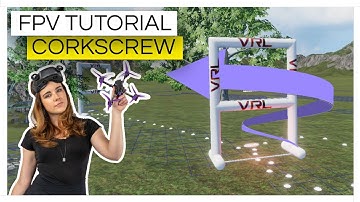 How to Corkscrew (US: Ladder) FPV Racing, Cinematic & Freestyle Tutorial | MaiOnHigh
