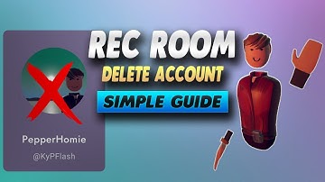 Rec Room How To Delete Account - Simple Guide