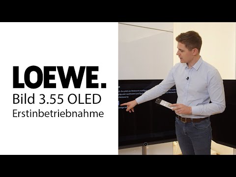 LOEWE Bild 3.55 | UHD | OLED | SL510 | Erstinbetriebnahme | SAT (DVB-S) | Teil 2