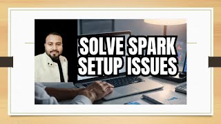 Live Spark setup troubleshooting #hadoop #spark #java #python