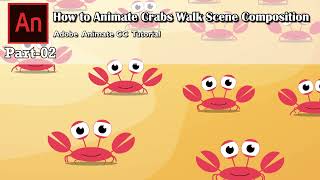 How to Compose a Scene/ Animate CC Tutorial/ Many Crabs Scene Composition
How to Compose Many Crabs Walking Scene , Adobe Animate CC Tutorial
Join this channel to get access to perks:
https://www.youtube.com/channel/UC7uFLR-eQCZXKaf0B2U7aSg/join How to Compose a Scene/ Animate CC Tutorial/ Many Crabs Scene Composition