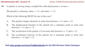 2019 Maths 2u HSC Q10 Find true statement regarding motion in a straight line from options shown