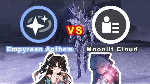 Moonlit Cloud vs Empyrean Anthem for Zhezhi + Carlotta | Wuthering Waves Echo Comparison