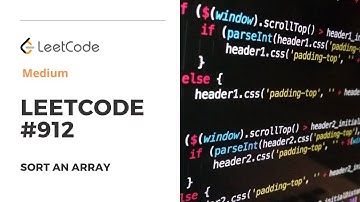 [Leetcode Problem] #912. Sort an Array (with Merge Sort)