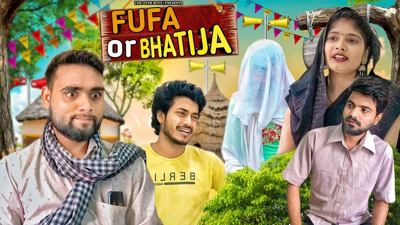 फूफा और भतीजा | The Over Boy's | Short film