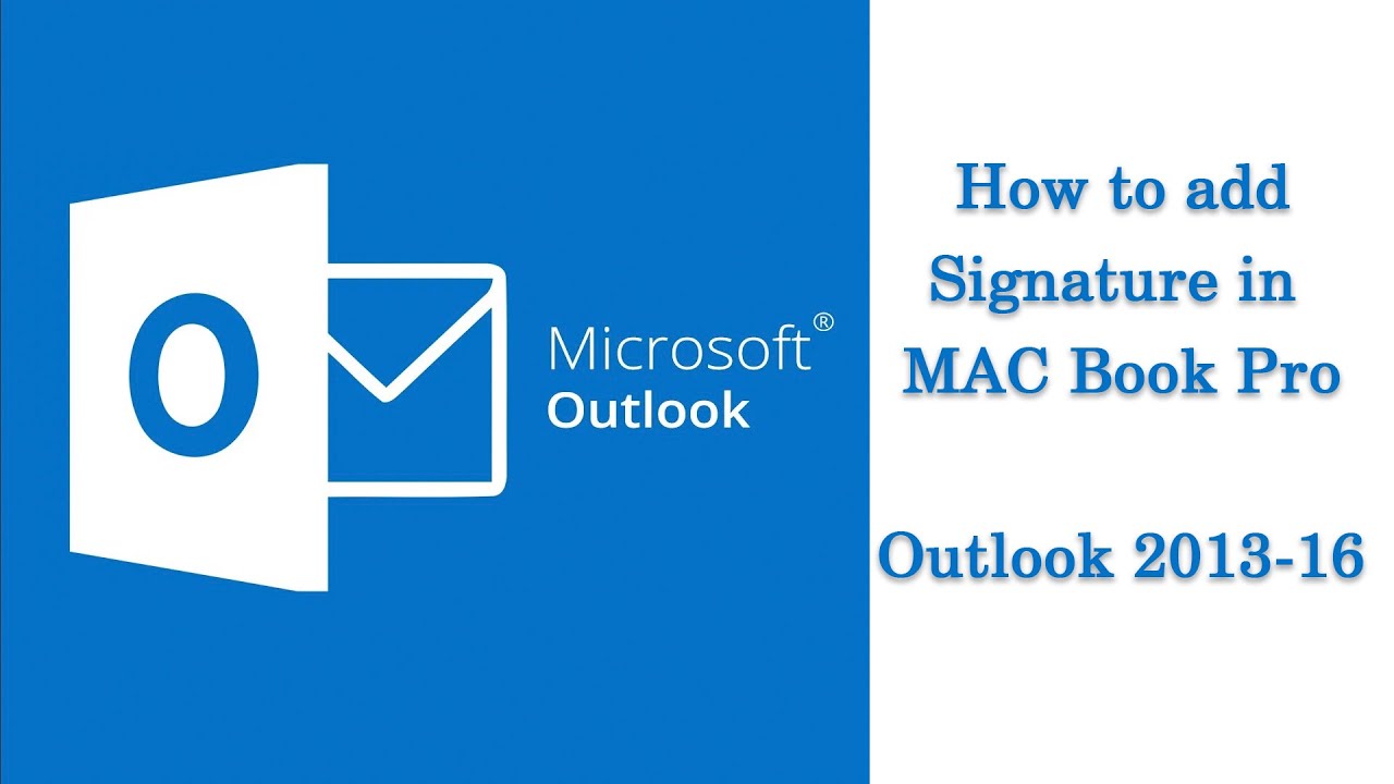 how to add signature in outlook in mac