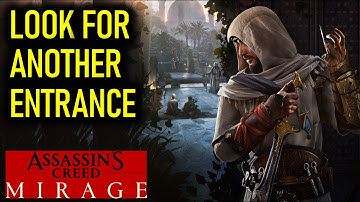 Look for Another Entrance (Infiltrate the Palace) | Assassin