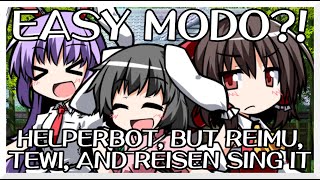 Easy Modo! - HELPERBOT [Touhou Vocal Mix] / but Reimu, Tewi, and Reisen sing it - FNF Covers