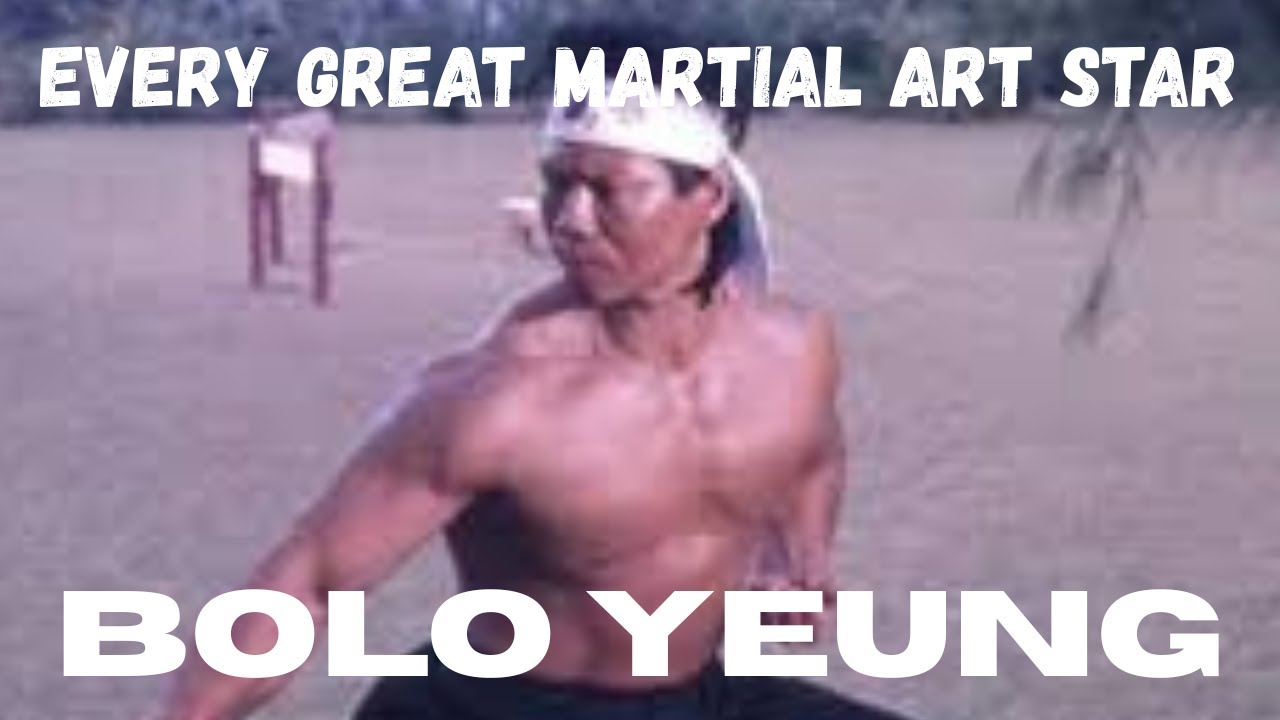 EVERY GREAT MARTIAL ART STAR...Bolo Yeung. YouTube