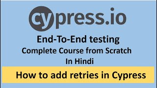Automatic retry of failed test cases in Cypress | Part -17 @TechiePraveen
