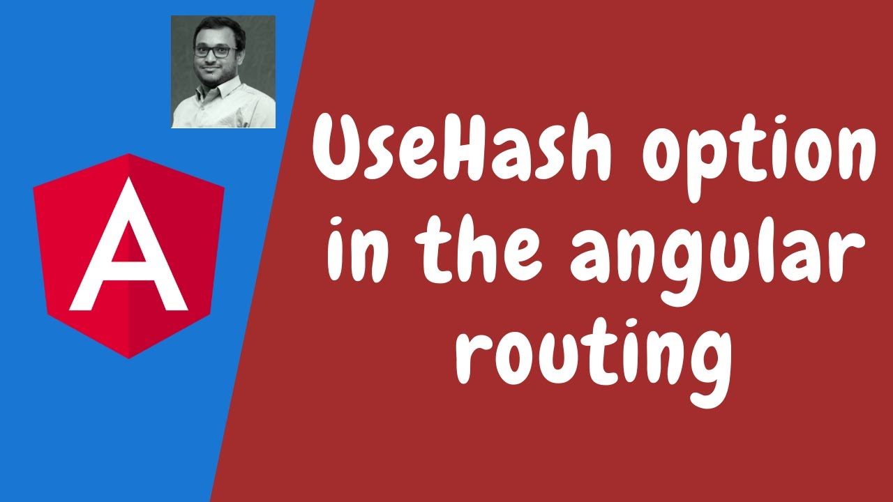 64. How To Use Hash Urls As Fragments In The Url For The Internal Pages In The Angular Routing