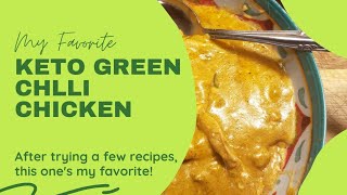 AMAZING KETO GREEN CHILLI CHICKEN ⭐⭐⭐⭐⭐