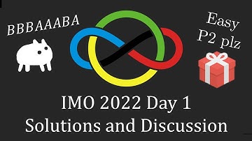 IMO 2022 Day 1 solutions and discussion