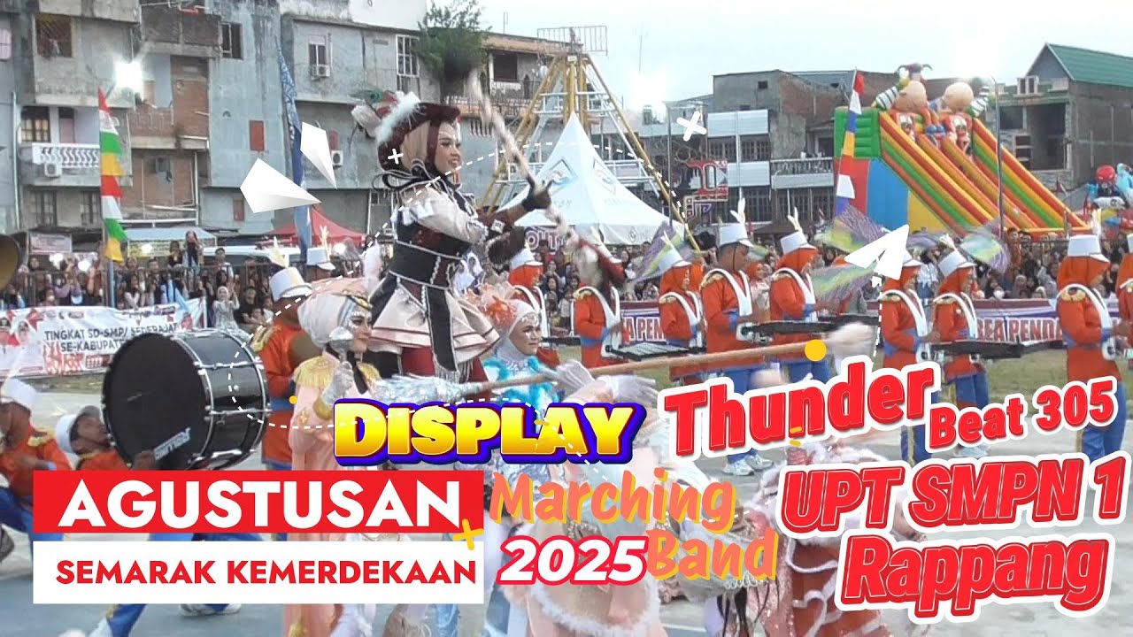 Thunder Beat 305 UPT SMPN 1 Rappang Display Marching Band Kebaikan Bersama 2025