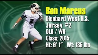 Ben Marcus Olbwr Glenbard West 2014 Mid-Season Football Highlights Hd