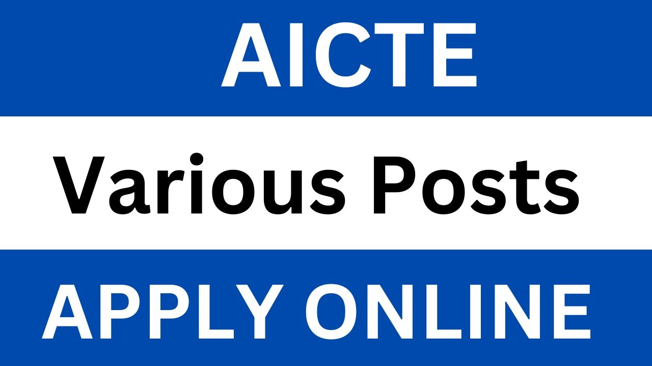 AICTE RECRUITMENT 2023