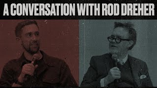 A Conversation with Rod Dreher: Journalism, DeSantis, Orbán