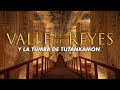 Egipto Virtual: Valle de los Reyes y la tumba de Tutankamón