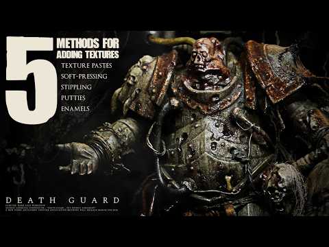 5 Methods for Adding TEXTURES to Miniatures | Guide to the Grimdark Style