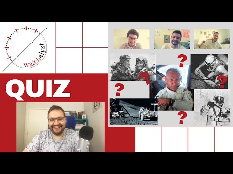 Quiz: Histoire des Montres et Montres de l'Histoire (feat. Montres&Moi)