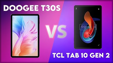 Doogee T30S vs TCL Tab 10 Gen 2 Comparison