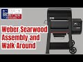 Weber searwood 600 assembly and walk around