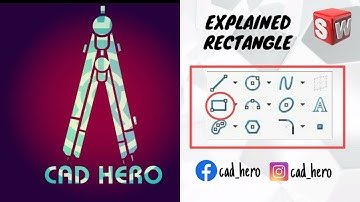 Solidworks Tutorial || Introduction to Rectangles || For Beginners