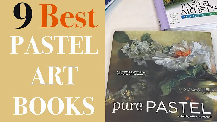 What are the 9 Best Pastel Art Books?