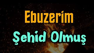 Ebuzerim Şehid Olmuş | Yeni Türkçe Neşid |2020 | Neşid Hanem Resimi