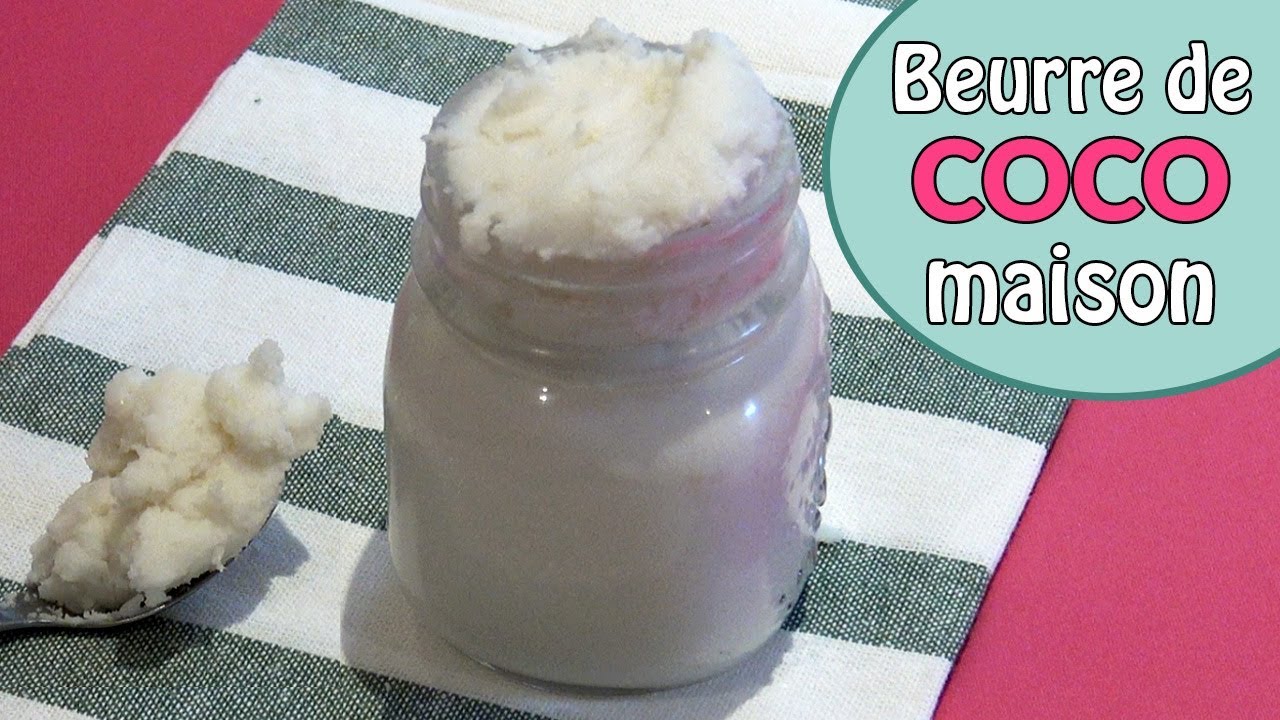 Beurre de coco maison pour remplacer le beurre - Recette par My