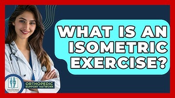 What Is An Isometric Exercise? - Orthopedic Support Network