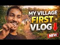 Humare Village Ka first vlog | Me Gaon me hoon 🌾⛰️ 