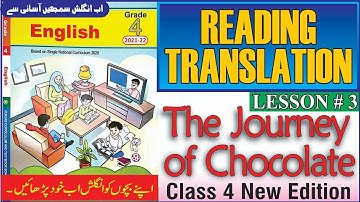 The Journey of Chocolate | Translation | Lesson No.3 | English Class 4 | @The Biolish World