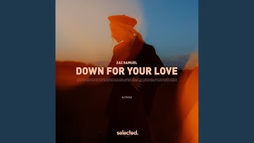 Down For Your Love