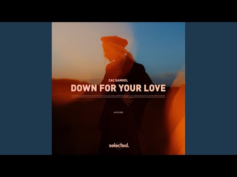 Down For Your Love