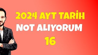 AYT Tarih ÖSYM SORAR Not Alıyorum 16  #ösym #ayttarih #kpss