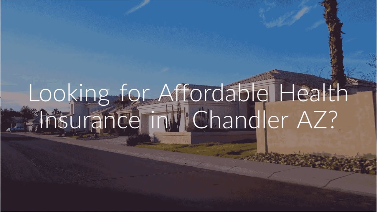 Health Insurance Chandler AZ YouTube