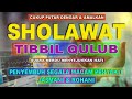 Download Lagu SHOLAWAT TIBBIL QULUB Merdu Tanpa Musik Penenang Hati & Pikiran Peyembuh Sakit Jasmani Dan Rohani