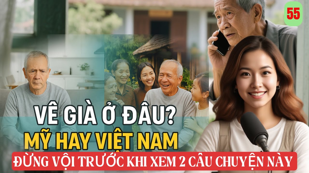 🚨 ĐỪNG VỀ VIỆT NAM An Dưỡng Tuổi Già Trước Khi Nghe Hết 2 Câu Chuyện Này!
