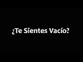 ¿TE SIENTES SOLO?